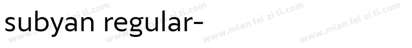 subyan regular字体转换
